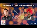 Punjabi podcast  sangtar  jasbir gunachauria ep4