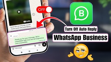How To Turn Off Auto Reply Message on WhatsApp Business | Disable WhatsApp Auto Reply