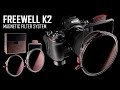 Freewell K2 Magnetic Filter System