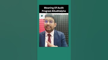 Meaning Of Audit Program | CA Inter Audit | Auditing #shorts #Auditalpha