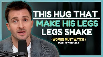 How To Touch Him During A Hug So He Craves You || Matthew Hussey || Dating Advice