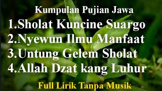 kumpulan Pujian Jawa Jaman dulu tanpa musik