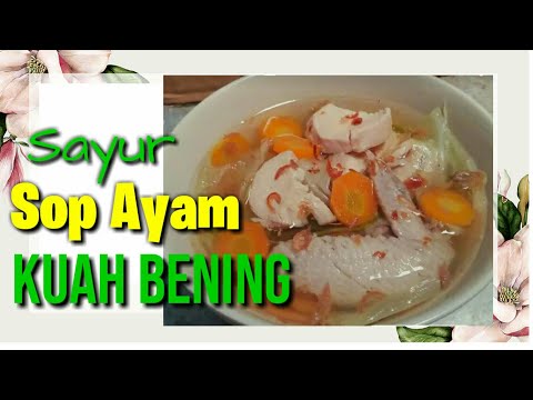 resep-sayur-sop-ayam-kuah-bening