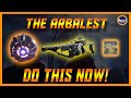 Destiny 2 - The  Arbalest - Is It the Most Useful Weapon In The Game Now?