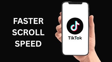 How To Enable Faster Scroll Speed In TikTok - Full Guide