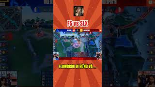 FS vs SLX | FLOWBRON ĐI RỪNG VÀ ... | Vòng Swiss stage APL 2026 #lienquanmobile #xuhuongyoutube #aov