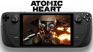 Atomic Heart on Steam Deck  // 800p | Low | Med | High | FSR