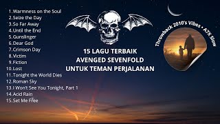 Lagu Slow Avenged Sevenfold Terbaik Buat Perjalanan | Vibes Nostalgia 2010