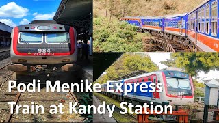 Podi Menike Express Train at Kandy Station | No 1006 Badulla to Colombo Fort