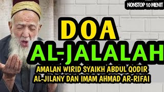 doa syeikh abdul qadir al jailani - Doa al jalalah