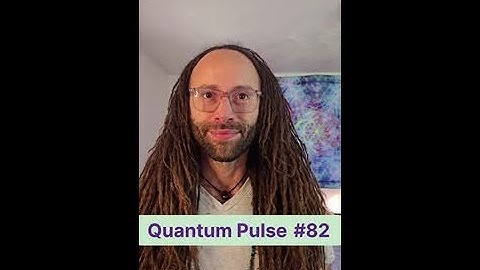 Light Work Series 4/7 | Soul Alignment & Authentic Power | Quantum Pulse | 82