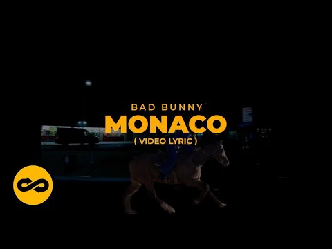 Bad Bunny - Monaco | Nadie Sabe Lo Que Va A Pasar Mañana