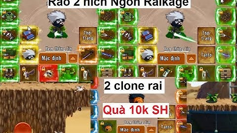 Làng Lá Phiêu Lưu Ký | Rao 2 Ních Ngon Sever Raikage và 2 ních vk14 - Mua bán bạc và sách | HTC game