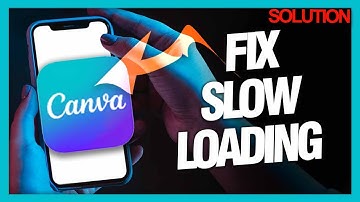 How To Fix And Solve Canva App Slow loading ( Solution )