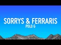 Polo G - Sorrys & Ferraris (Lyrics)