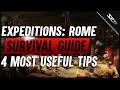 Expeditions Rome 👛Starting Guide - 4 Most Useful Things I've Learned (Beginner Guide, Tips & Tricks)