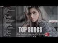 Lagu Barat Terbaru 2019 Terpopuler - Kumpulan Lagu Barat Terbaru 2019 - English songs