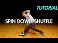 How to do the Spin Down Shuffle (Hip Hop Dance Moves Tutorial: Breakdance) | Mihran Kirakosian