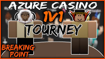 AZURE 1v1 CASINO TOURNAMENT in BP! *INTENSE*