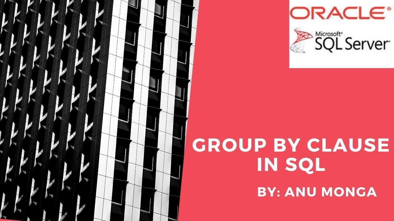 Group by clause in SQL in Hindi || By : Anu Monga - YouTube