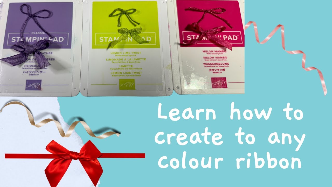 How to Create Any Color Ribbon with Stampin' Up! Ink Pads and White ...