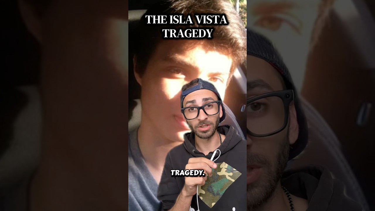 The Isla Vista Tragedy