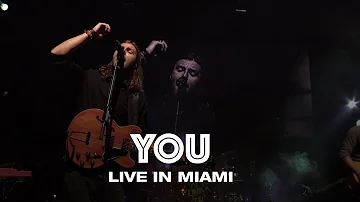 YOU - LIVE IN MIAMI - Hillsong UNITED