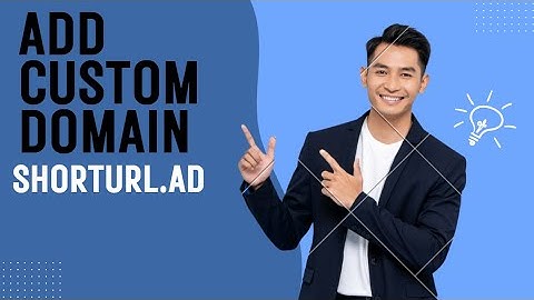 How to Connect Your Custom Domain to ShortURL.ad | Step-by-Step Tutorial