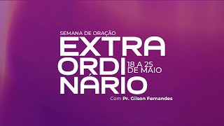 Semana de Oração -  3º dia Domingo