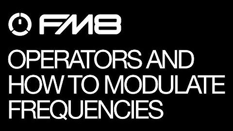 FM8 - Cause & Effect and Sound Design in the FM Matrix - pt 1 - How To Tutorial