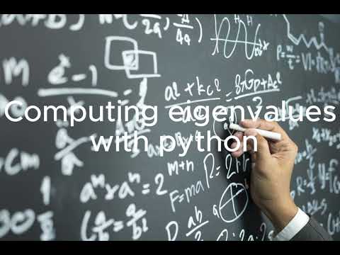 Compute eigenvalues and eigenvectors using Python