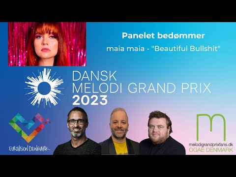 Panelet bedømmer: maia maia - "Beautiful Bullshit" (Dansk Melodi Grand Prix 2023) #DMGP