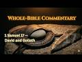1 Samuel 17 Chapter Study: David and Goliath