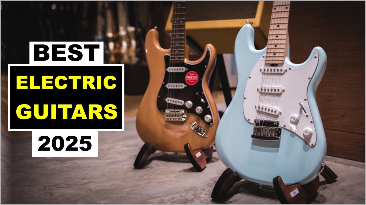Top 5 Best Electric Guitars In [2025] - YouTube