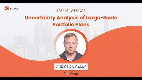 Uncertainty Analysis of Large-Scale Portfolio Plans - Webinar Recording