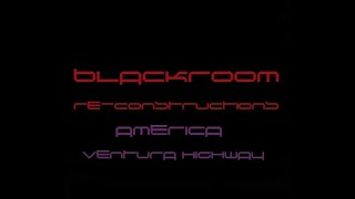 Ventura Highway (BlackRoomRe-Construction) - America