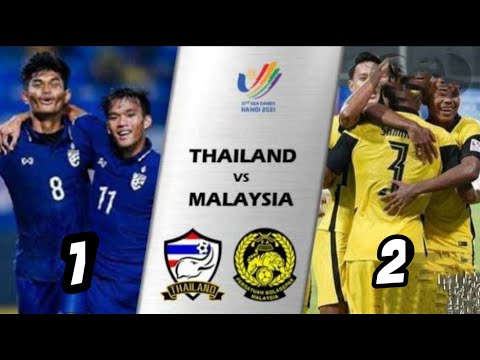 🛑 HIGHLIGHT MALAYSIA VS THAILAND SEA GAMES 2021
