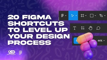 20 Figma Shortcuts to level up your design process