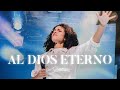 Al dios eterno oficial  su presencia worship  msica cristiana