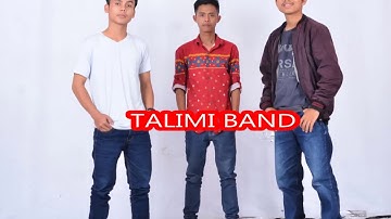 TALIMI BAND (Berharap Kau Kembali)