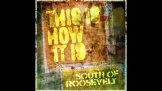 This Is How It Is ( Deeper Vocal ) - South Of Roosevelt