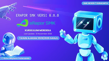 Tutorial Pengisian eRaporSMK V8.0.0 sebagai Wali Kelas Tahun Ajaran 2025/2026 Ganjil