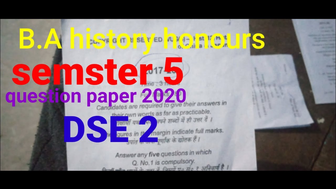 B.A history semster 5 question paper/DSE 2 HISTORY/previous year
