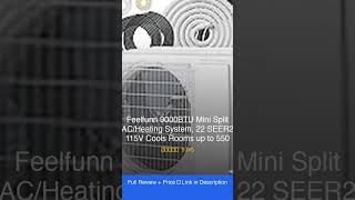 Feelfunn 9000BTU Mini Split AC/Heating System, 22 SEER2 115V Cools Rooms up to 5 Review (5.0/5) — Wo