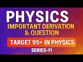IMPORTANT DERIVATION &amp; QUESTION|12TH PHYSICS|CBSE BOARD &amp; STATE BOARD|CHAPTER4QUESTIONS