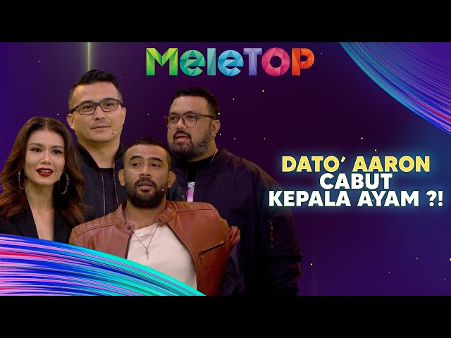 “Malik Is Back…” Dato’ Aaron Cabut Kepala Ayam Di Battle MeleTOP! | Nabil & Namie class=