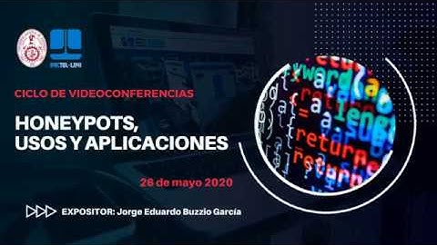 Honeypots, Usos y Aplicaciones