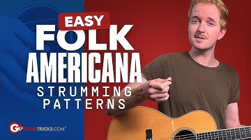 Americana/Folk guitar beginner strumming patterns