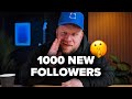 How to Get Your First 1000 Followers... FAST