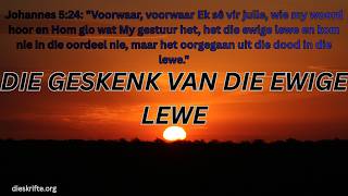 Die Geskenk van die Ewige Lewe